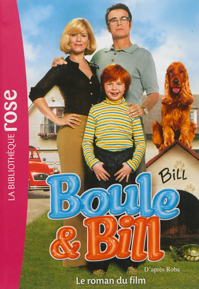 Boule & Bill : le roman du film