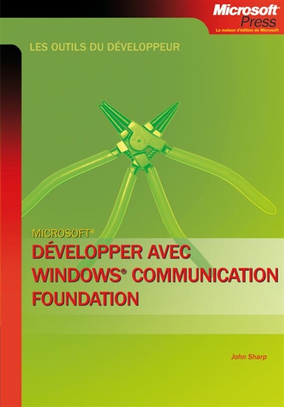Développer avec Windows Communication Foundation