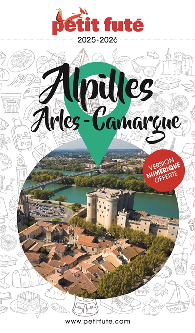 Alpilles, Arles, Camargue :...