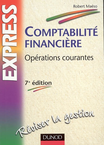 Comptabilité financière : opérations courantes