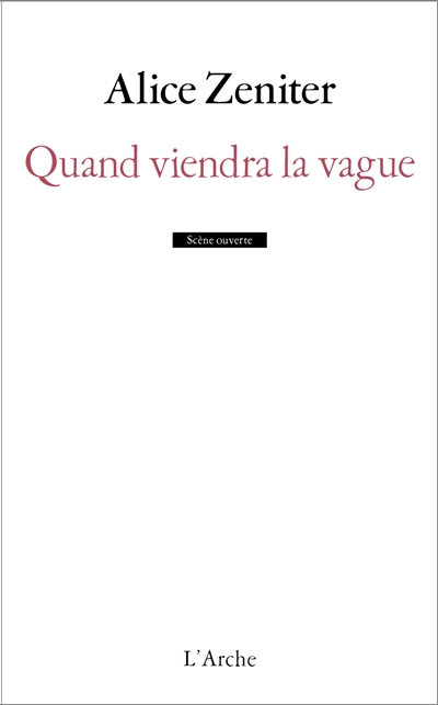 Quand viendra la vague