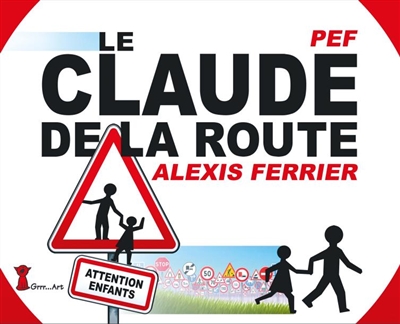 Le Claude de la route