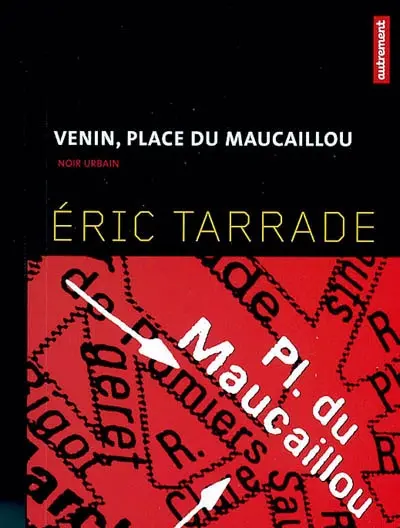 Venin, place de Maucaillou