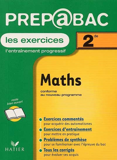 Mathématiques, 2de : les exercices : édition incluant les aménagements de programme de 2000
