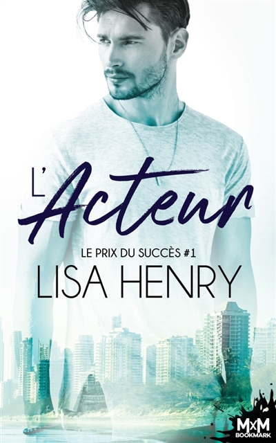 L'acteur : Le prix du...