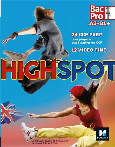 Highspot, 1re-terminale bac pro : A2-B1+