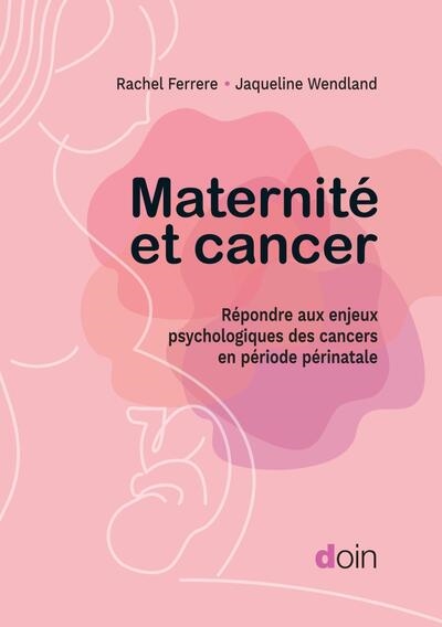 Maternité et cancer :...