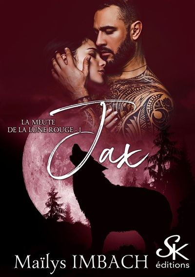 La meute de la lune rouge 1 : Jax