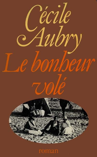 Le Bonheur volé