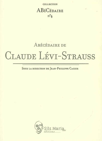 Abécédaire de Claude Lévi-Strauss