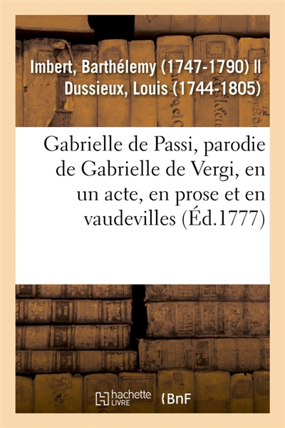 Gabrielle de Passi, parodie...