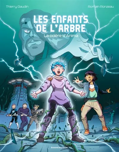 Les enfants de l'arbre. Vol. 3. la colère d'Anima