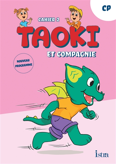 Taoki et compagnie, cahier 2, CP : programme 2025