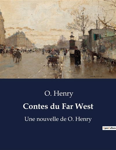 Contes du Far West : Une...