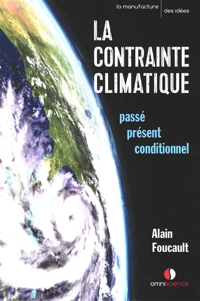 La contrainte climatique : passé, présent, conditionnel