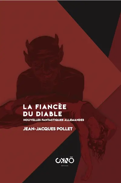 La fiancée du diable : nouvelles fantastiques allemandes