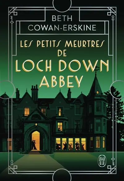 Les petits meurtres de Loch Down Abbey