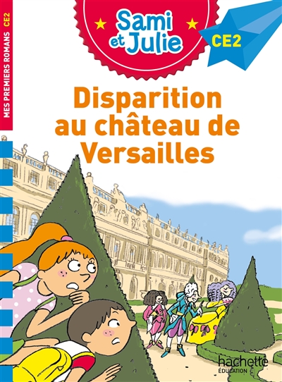 Disparition au château de Versailles : CE2