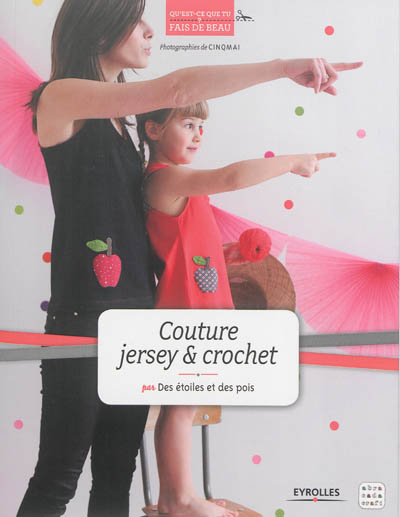 Couture, jersey & crochet