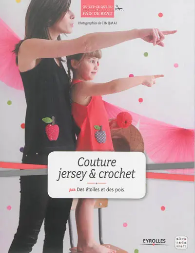 Couture, jersey & crochet
