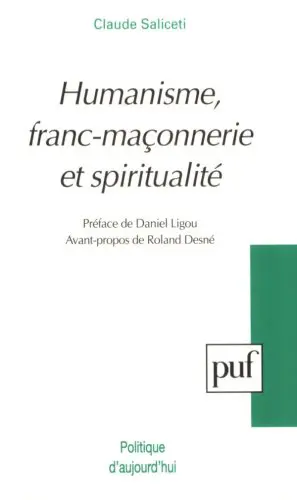 Humanisme, franc-maçonnerie et spiritualité