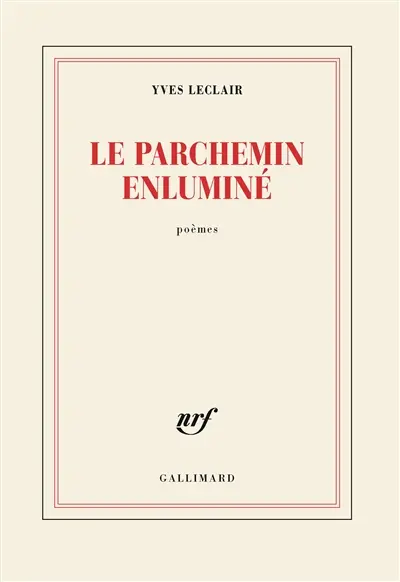 Le parchemin enluminé : poèmes