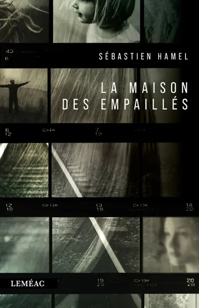 La Maison des empaillés