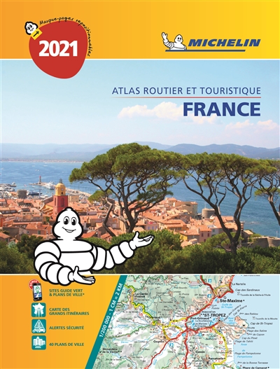 France 2021 : atlas routier et touristique