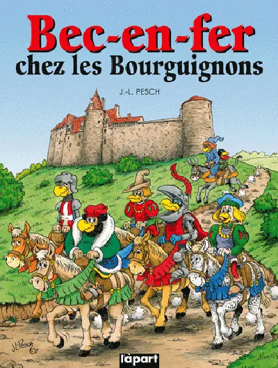 Les chevauchées satiriques de Bec-en-Fer. Bec-en-Fer chez les Bourguignons