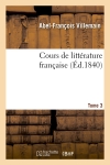 Cours de littérature française. Tome 3, [1] (Ed.1840)