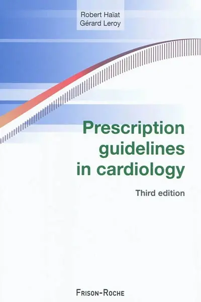 Prescription guidelines in cardiology