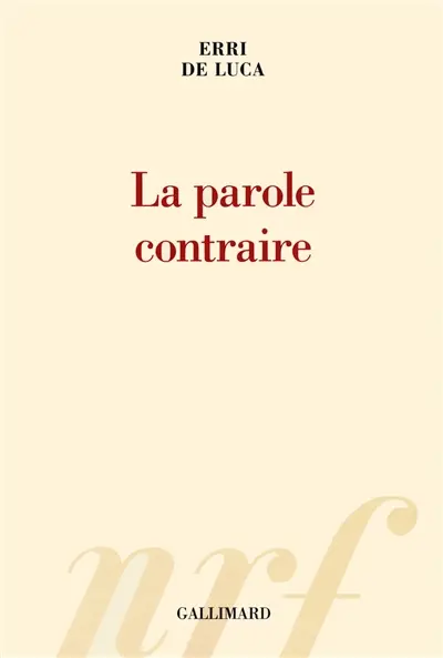 La parole contraire