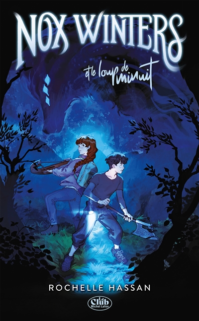 Nox Winters et le loup de minuit. Vol. 1