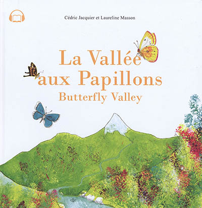 La vallée aux papillons. Butterfly valley
