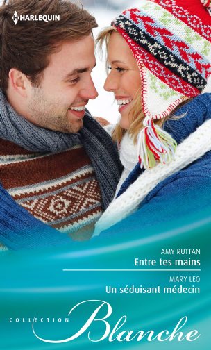 Entre tes mains. Un séduisant médecin