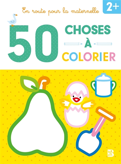 50 choses à colorier : 2 +
