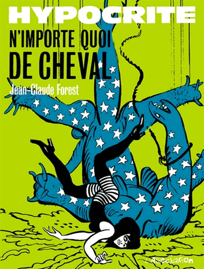 Hypocrite. N'importe quoi de cheval
