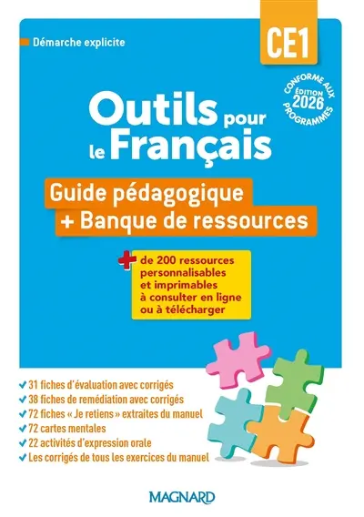 Outils pour le français, CE1 : guide pédagogique + banque de ressources : démarche explicite, conforme aux programmes