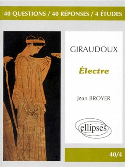 Giraudoux, Electre