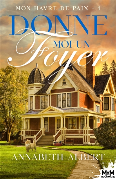 Donne-moi un foyer : Mon...