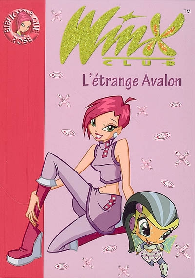 Winx Club - L'étrange Avalon