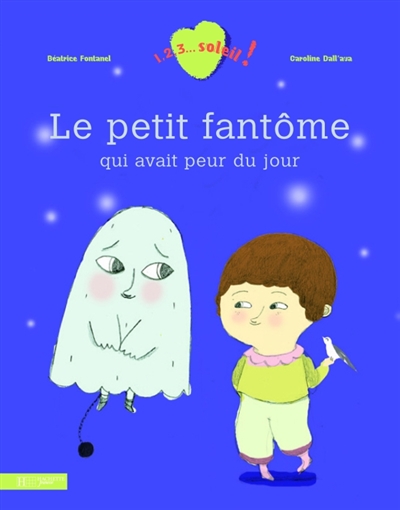 Le petit fantôme qui avait peur du jour