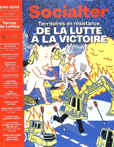 Socialter, hors-série, n° 19. Territoires en résistance : de la lutte à la victoire