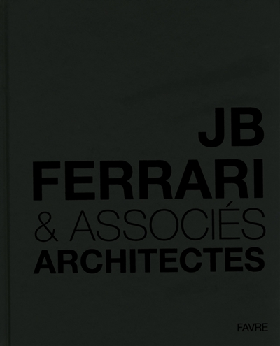 JB Ferrari & associés, architectes