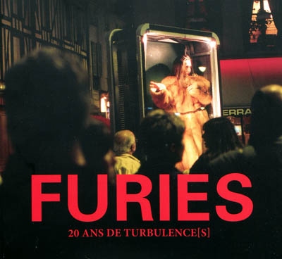 Furies : 20 ans de turbulence(s)