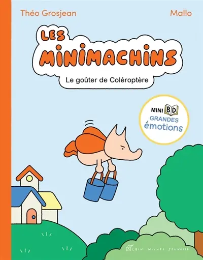 Les Minimachins. Le goûter de Coléroptère