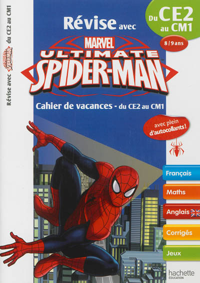 Révise avec Spider-Man : cahier de vacances du CE2 au CM1, 8-9 ans