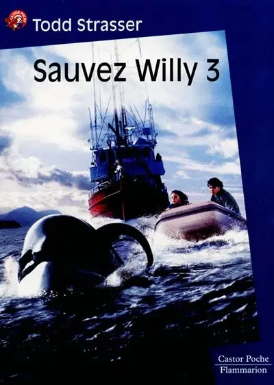 Sauvez Willy. Vol. 3