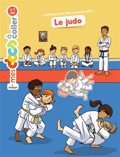 Le judo : j'apprends avec mes autocollants