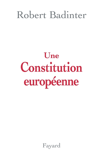 Une Constitution européenne